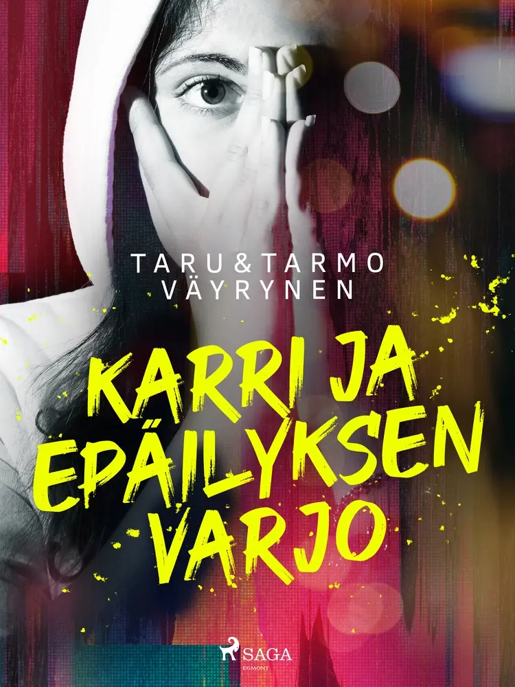 Karri ja epäilyksen varjo af Taru Väyrynen
