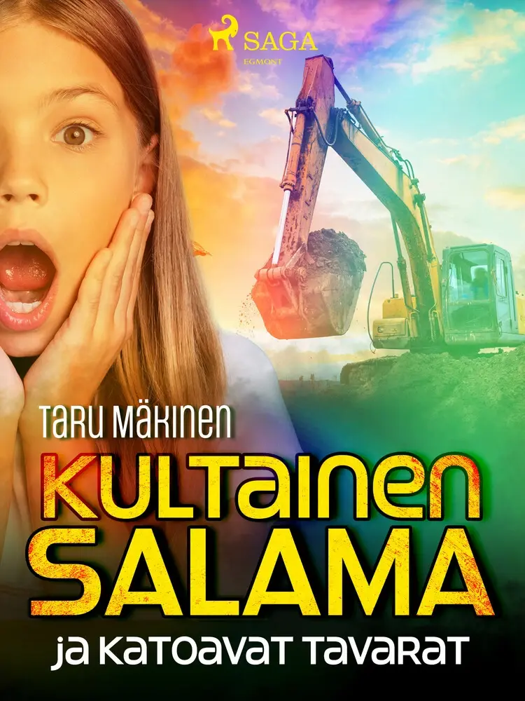 Kultainen Salama ja katoavat tavarat af Taru Mäkinen