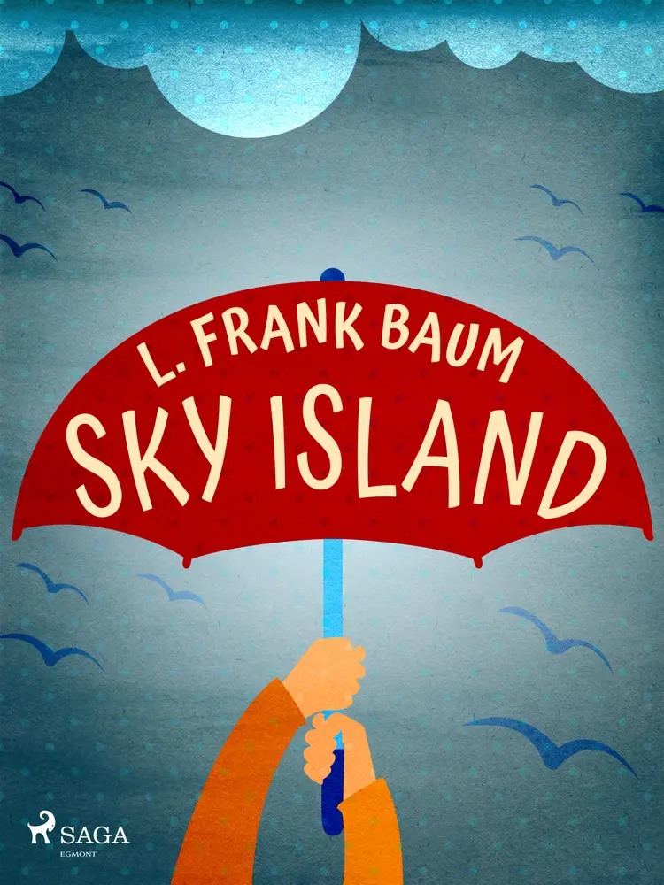 Sky Island af L. Frank. Baum