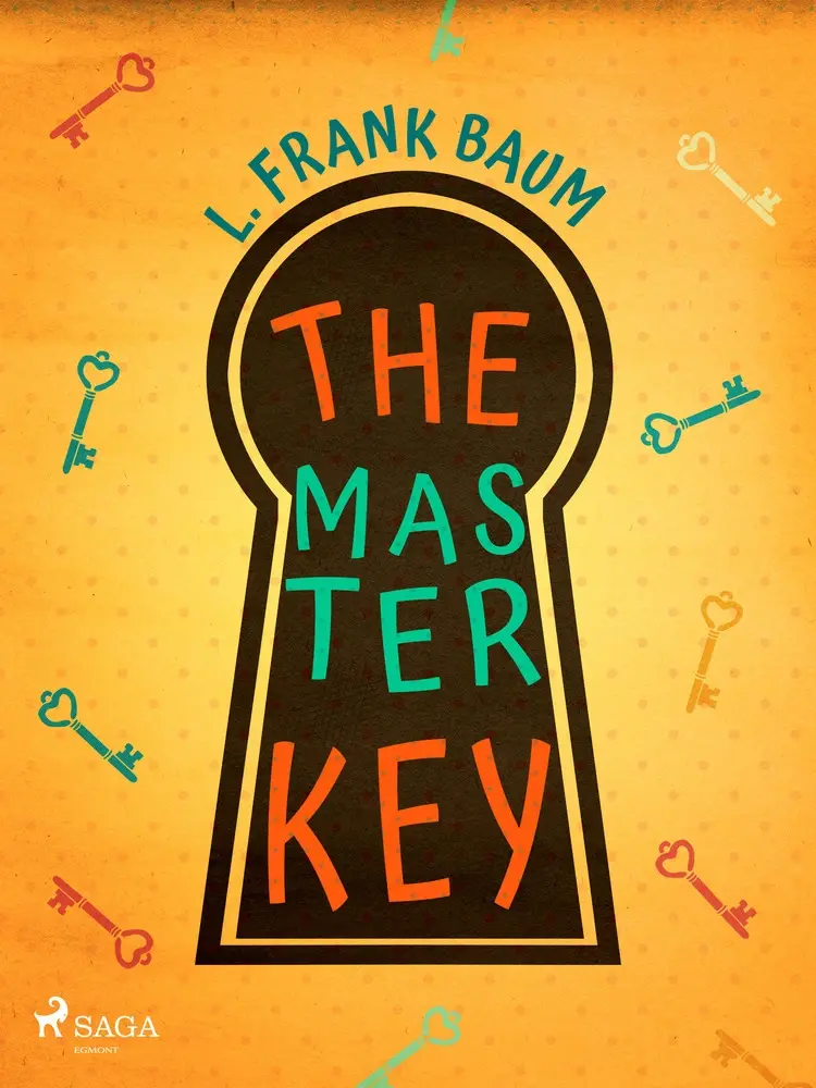 The Master Key af L. Frank. Baum