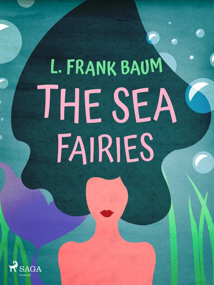 The Sea Fairies af L. Frank. Baum
