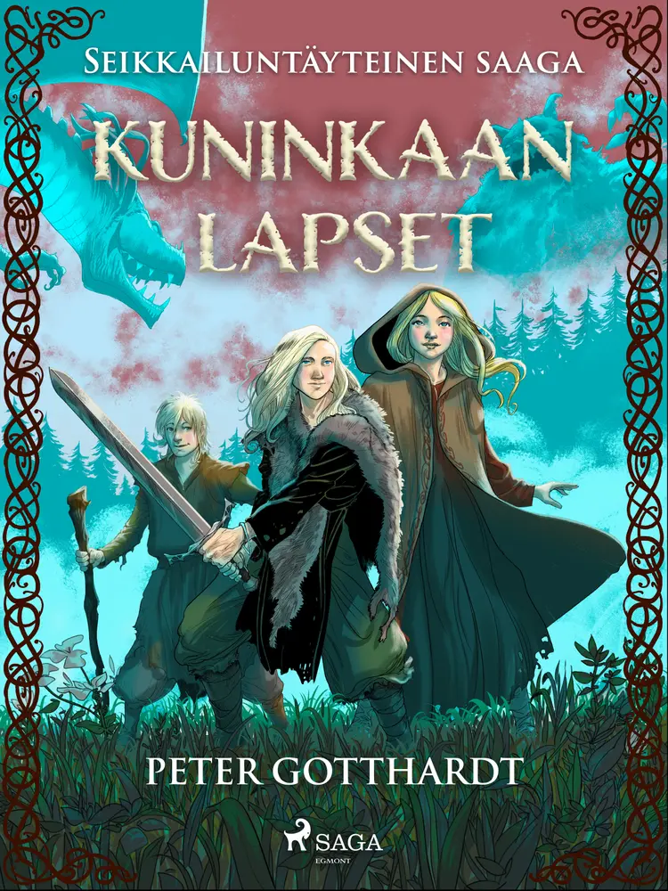 Kuninkaan lapset - seikkailuntäyteinen saaga af Peter Gotthardt