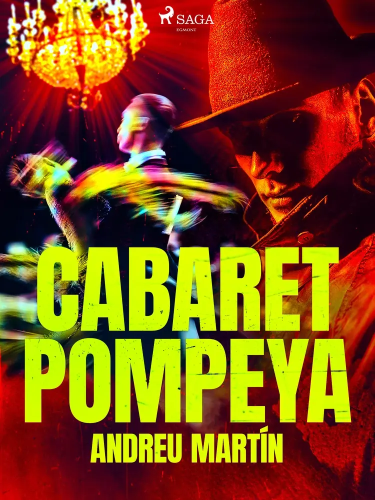 Cabaret Pompeya af Andreu Martín