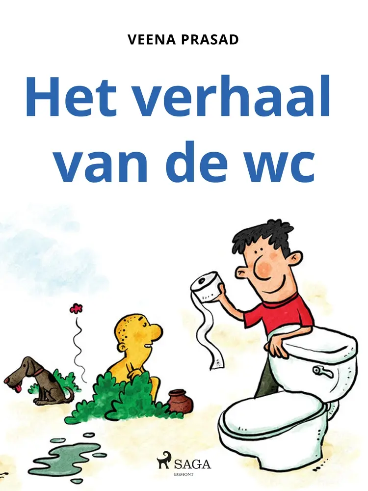 Het verhaal van de wc af Veena Prasad