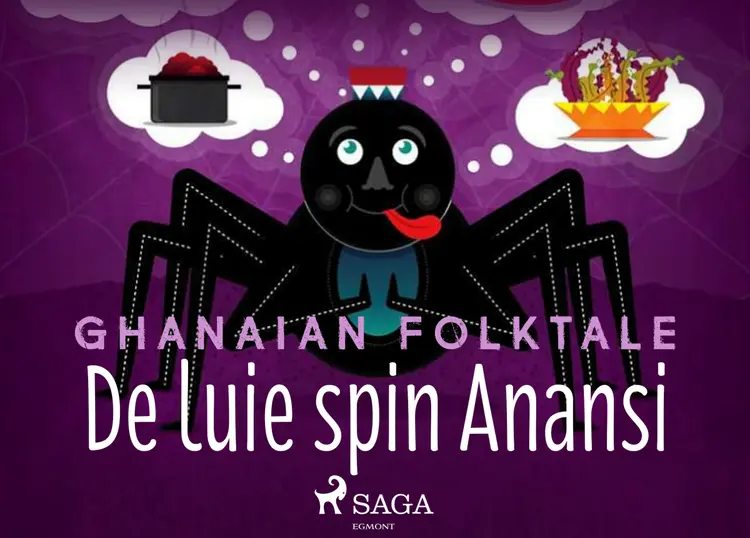 De luie spin Anansi af Ghanaian Folktale