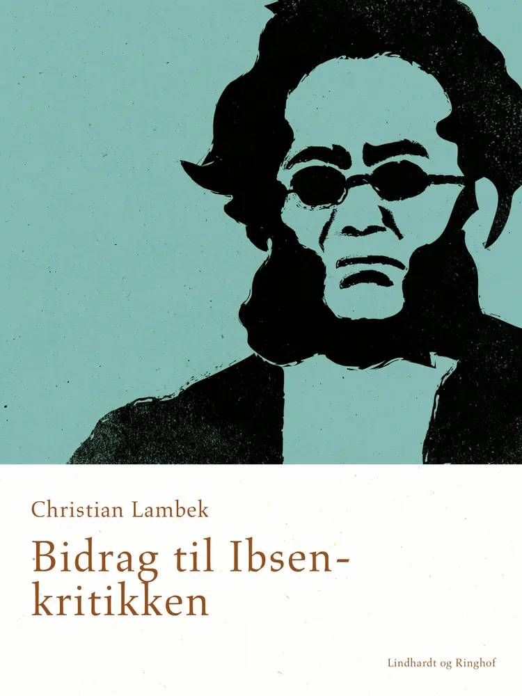 Bidrag til Ibsen-kritikken af Christian Lambek