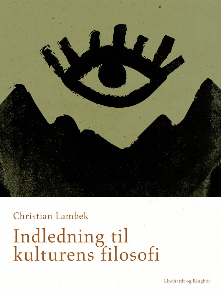 Indledning til kulturens filosofi af Christian Lambek