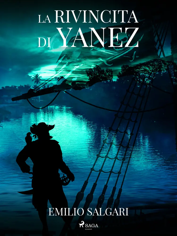 La rivincita di Yanez af Emilio Salgari