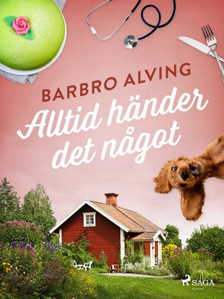 Alltid händer det något af Barbro Alving