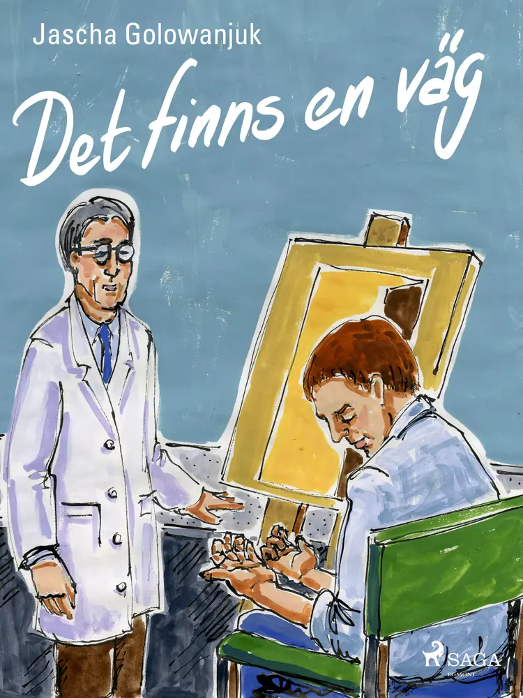 Det finns en väg af Jascha Golowanjuk