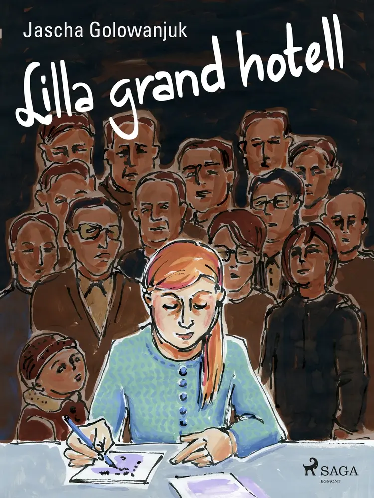 Lilla grand hotell af Jascha Golowanjuk