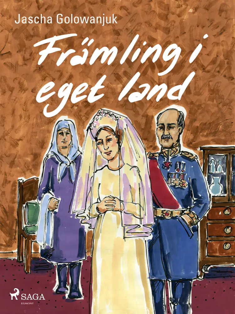 Främling i eget land af Jascha Golowanjuk