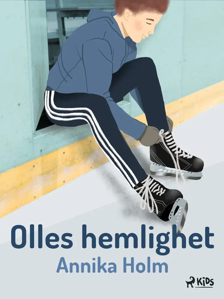 Olles hemlighet af Annika Holm