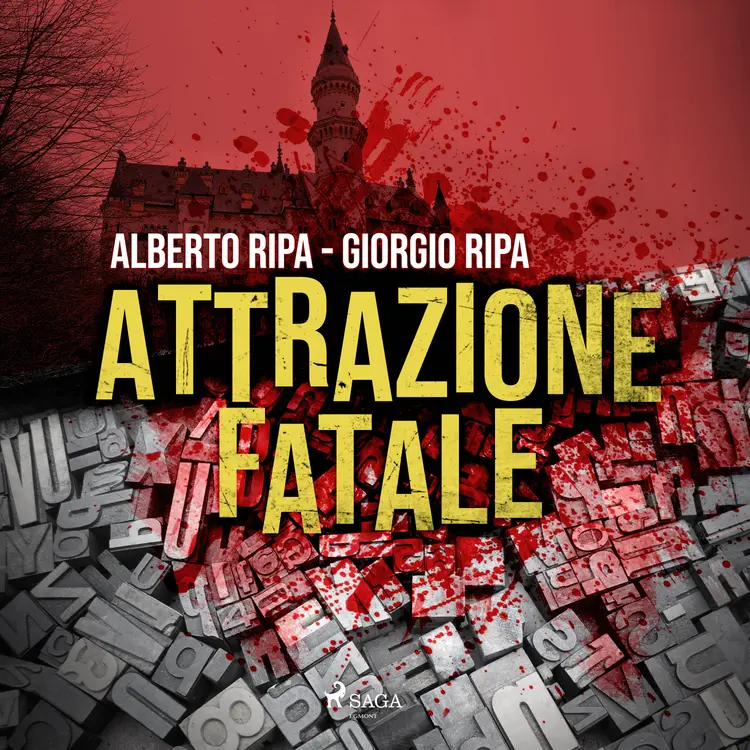 Attrazione fatale af Alberto Ripa