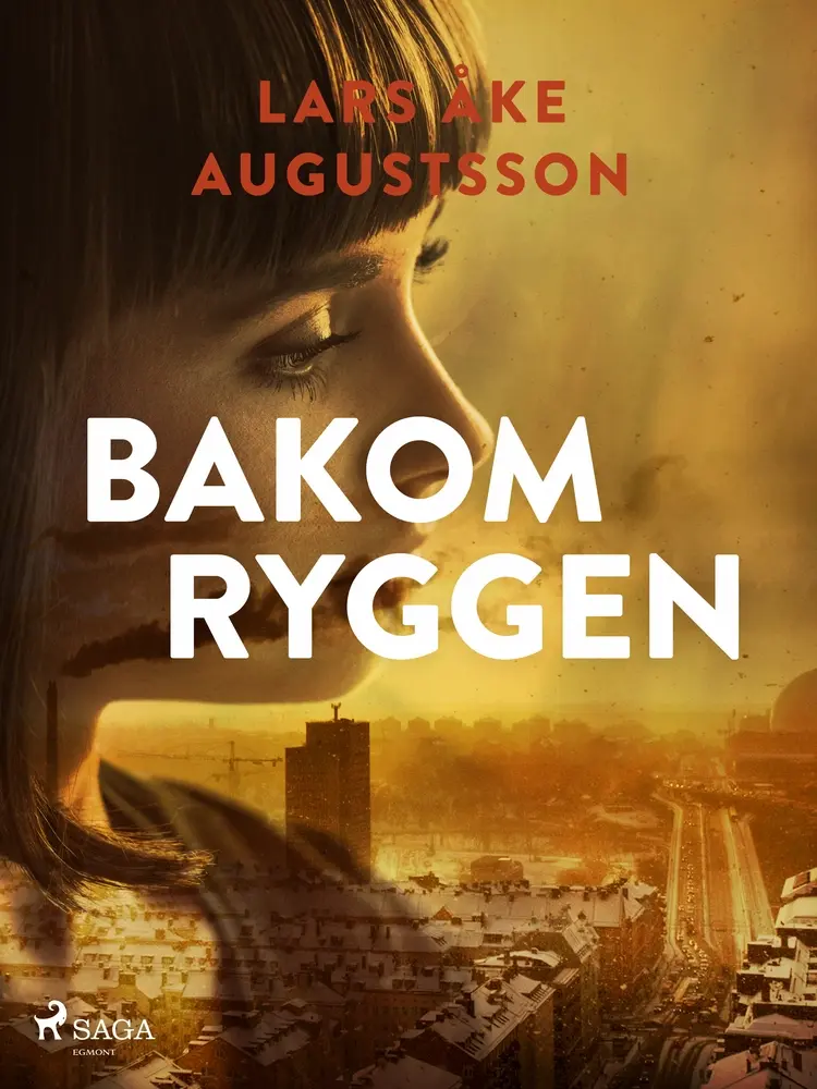 Bakom ryggen af Lars Åke Augustsson