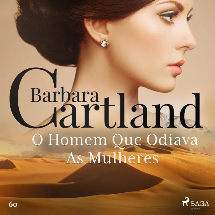 O Homem Que Odiava As Mulheres (A Eterna Coleção de Barbara Cartland 60) af Barbara Cartland
