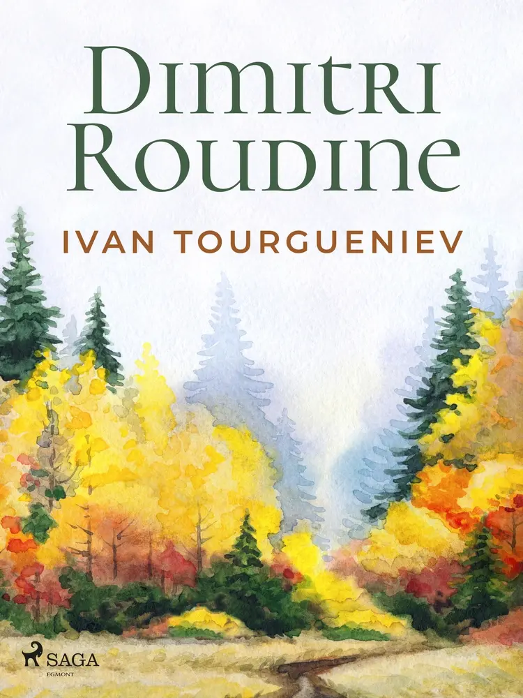 Dimitri Roudine af Ivan Tourgueniev