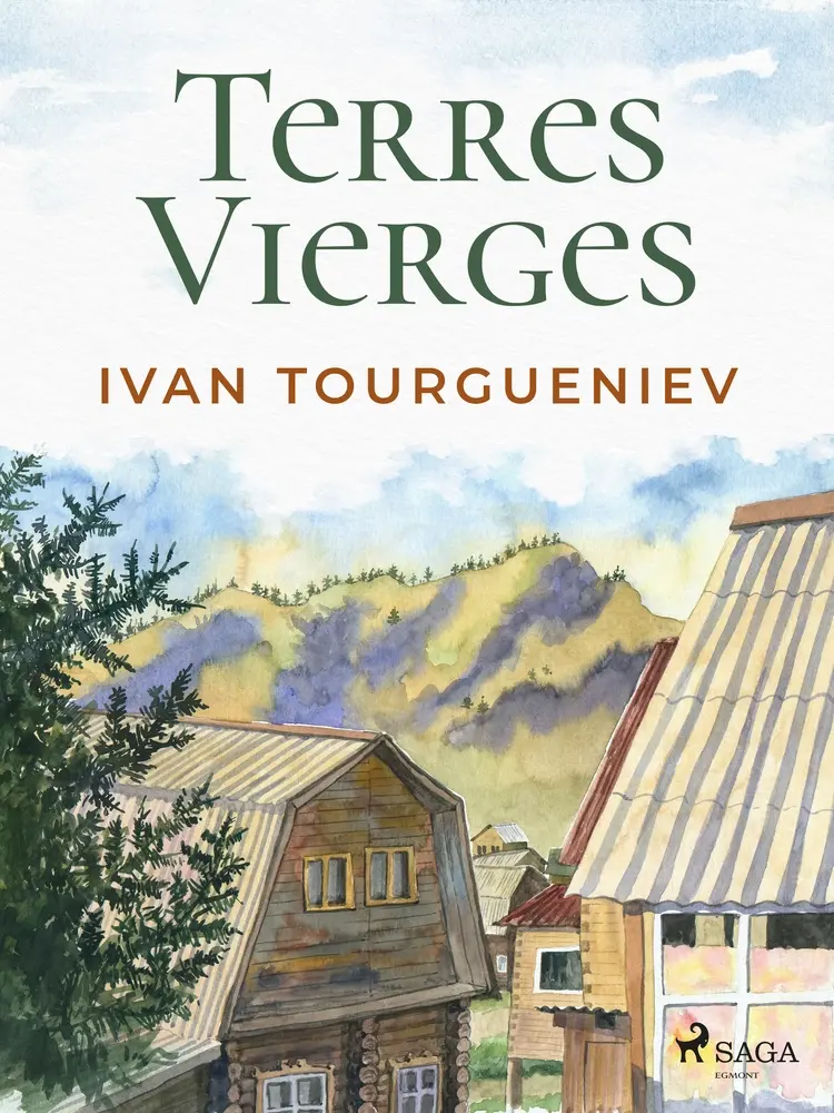 Terres Vierges af Ivan Tourgueniev