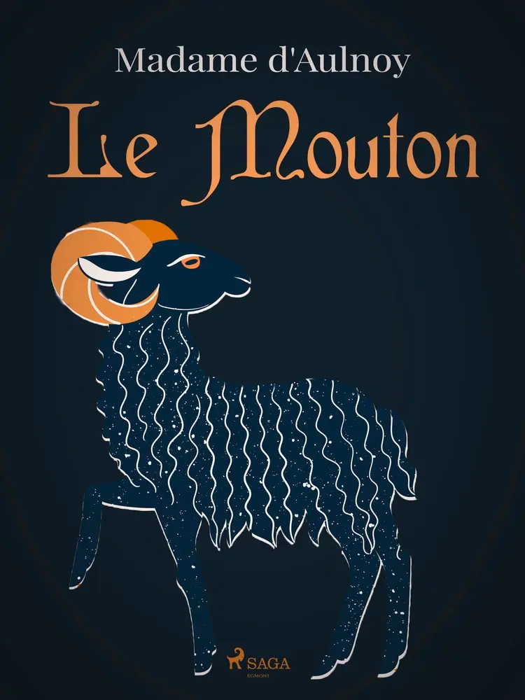 Le Mouton af Madame d'Aulnoy