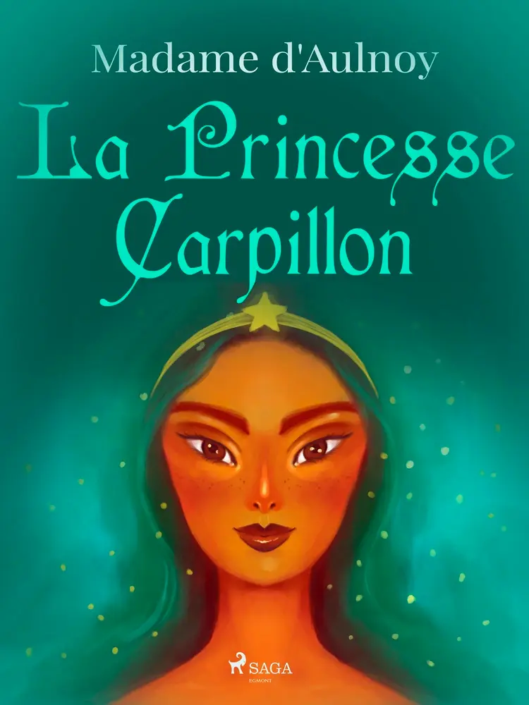 La Princesse Carpillon af Madame d'Aulnoy