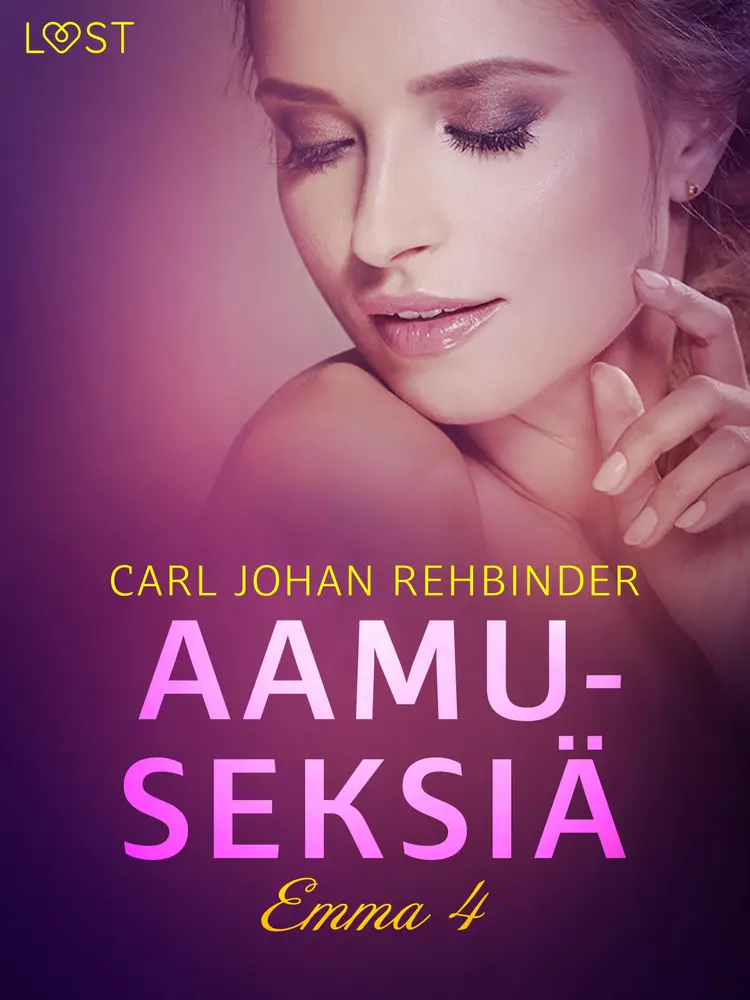 Aamuseksiä - eroottinen novelli af Carl Johan Rehbinder