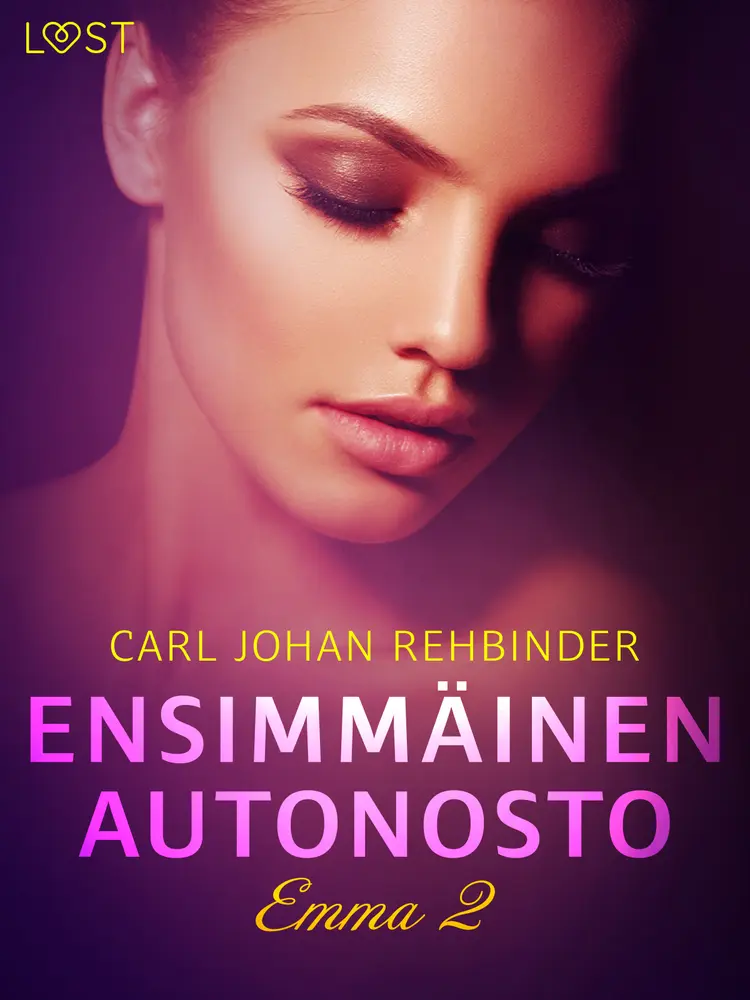 Ensimmäinen autonosto - eroottinen novelli af Carl Johan Rehbinder
