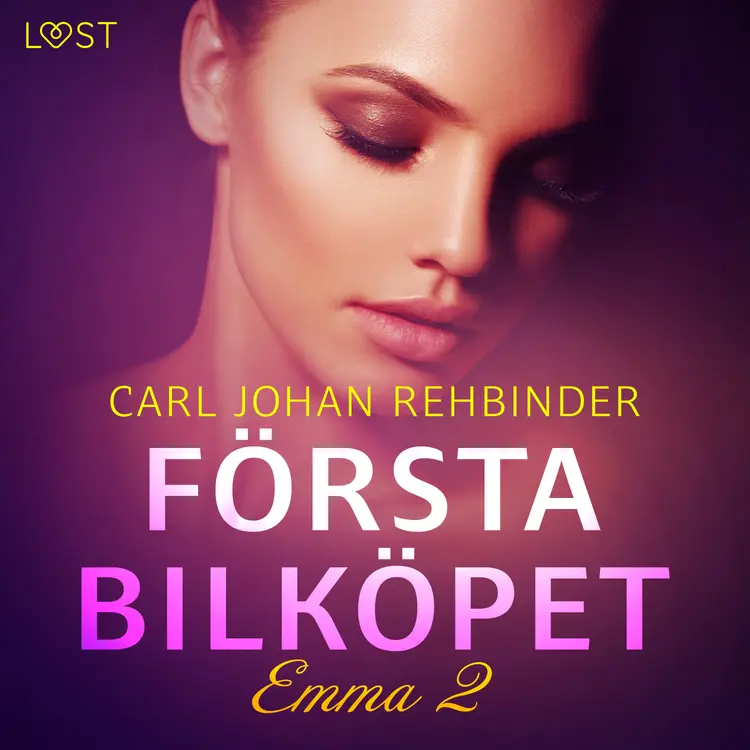 Första bilköpet - erotisk novell af Carl Johan Rehbinder