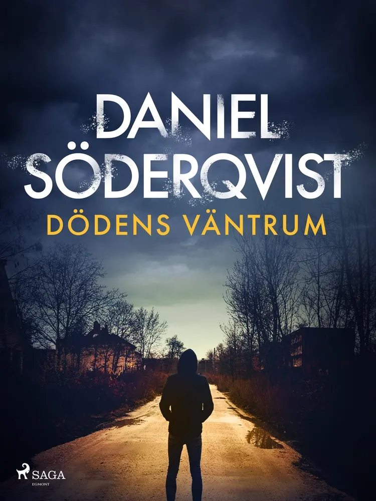 Dödens väntrum af Daniel Söderqvist