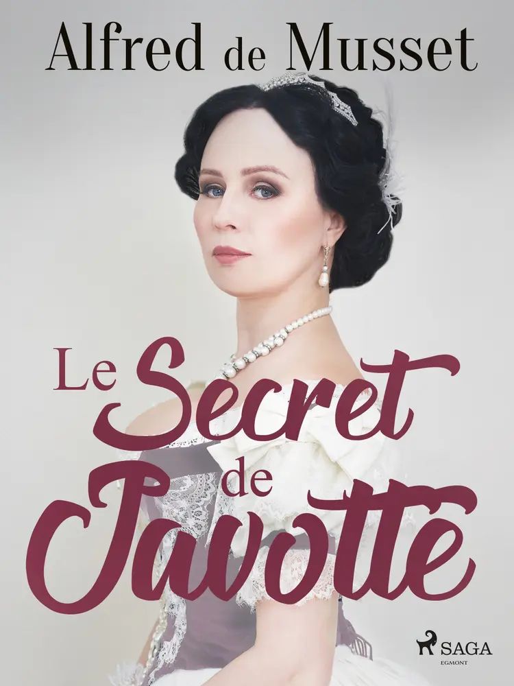 Le Secret de Javotte af Alfred de Musset