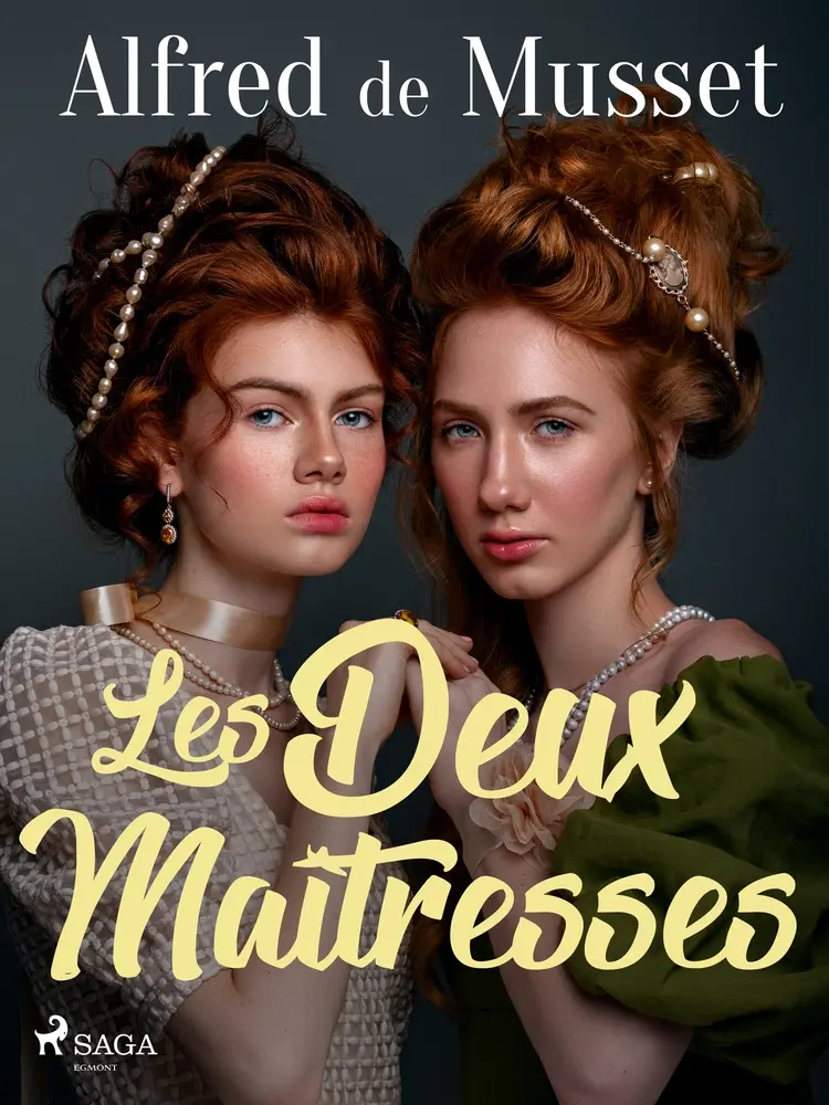 Les Deux Maîtresses af Alfred de Musset