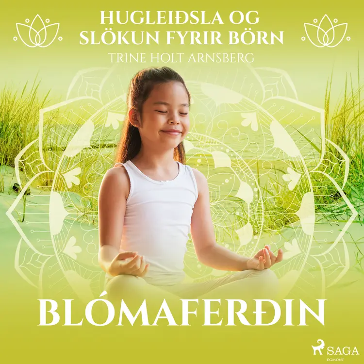 Blómaferðin af Trine Holt Arnsberg