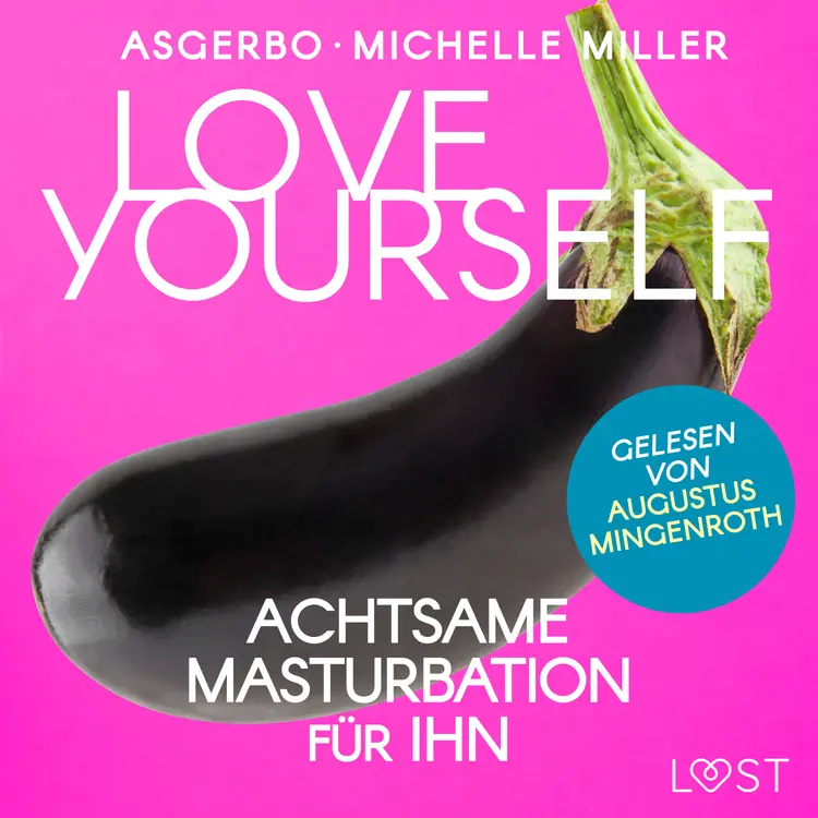 Love Yourself - Achtsame Masturbation für ihn af Asgerbo Persson