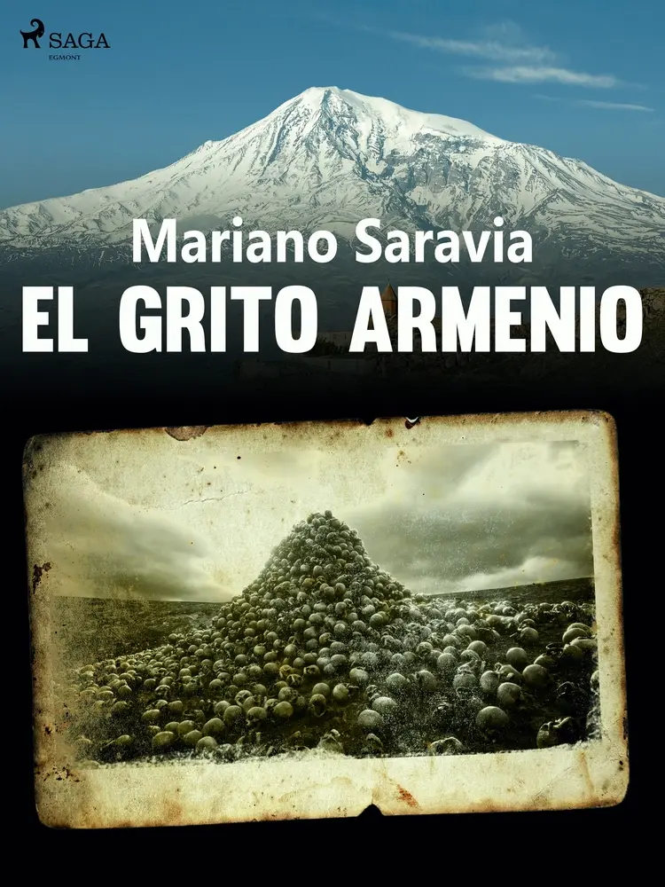 El grito armenio af Mariano Gustavo Saravia