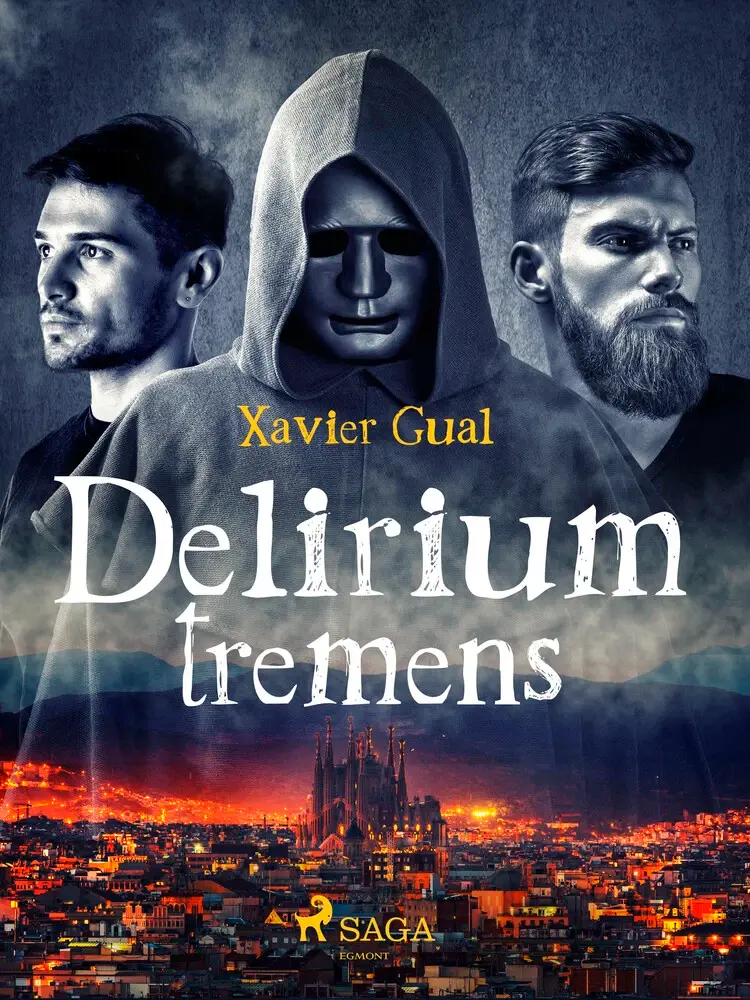 Delirium tremens af Xavier Gual