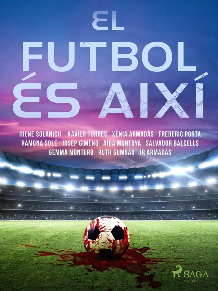El futbol és així af Xènia Armadàs