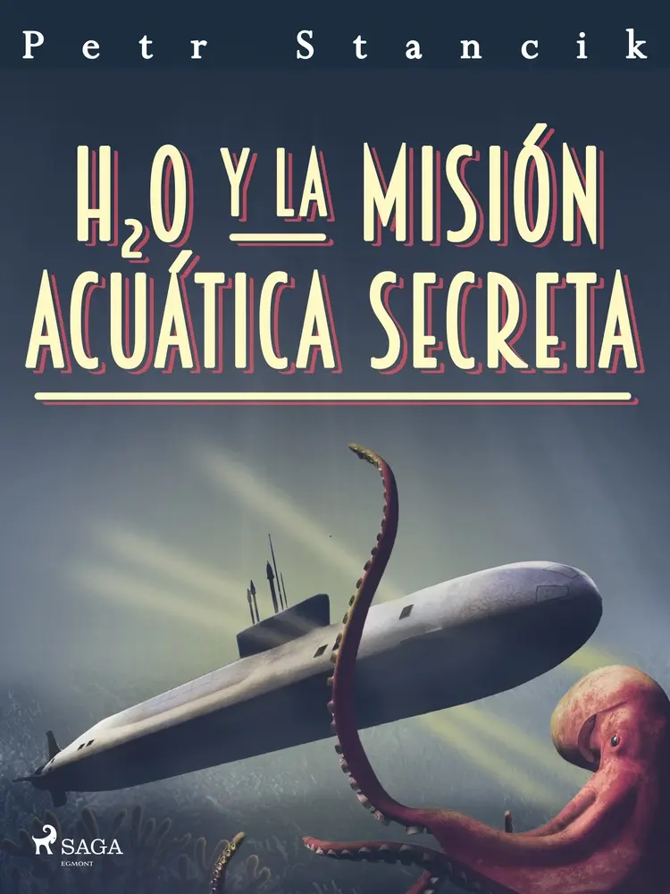 H20 y la misión acuática secreta af Petr Stancik