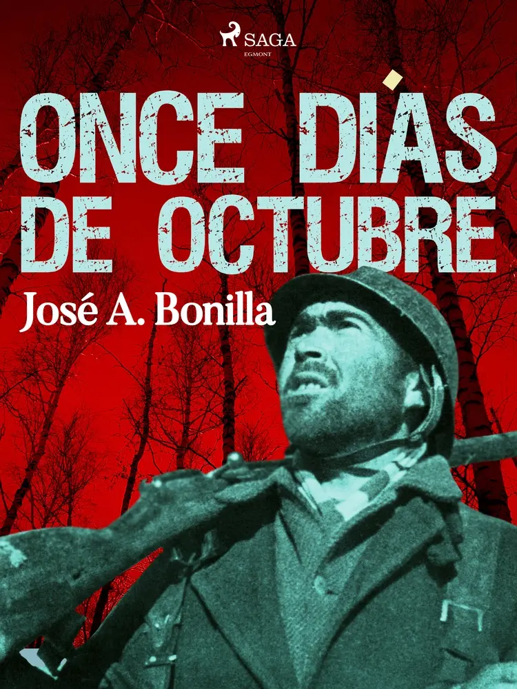 Once días de octubre af Jose A. Bonilla Hontoria
