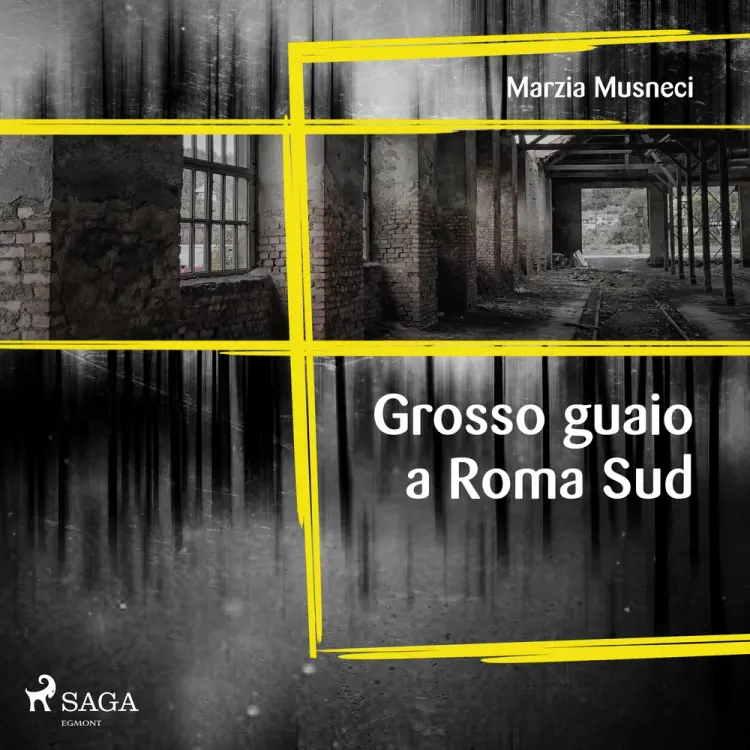 Grosso guaio a Roma Sud af Marzia Musneci