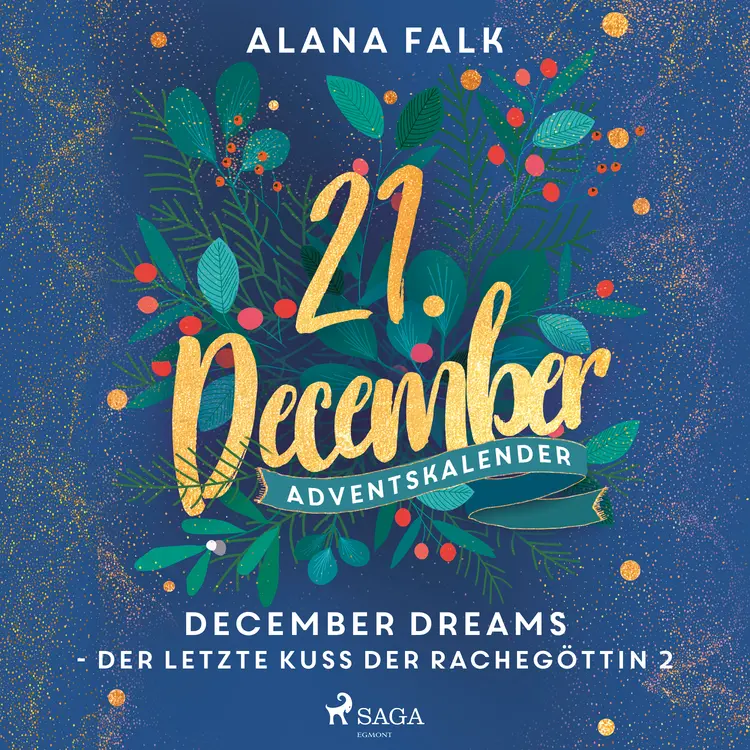 Der letzte Kuss der Rachegöttin 2 af Alana Falk