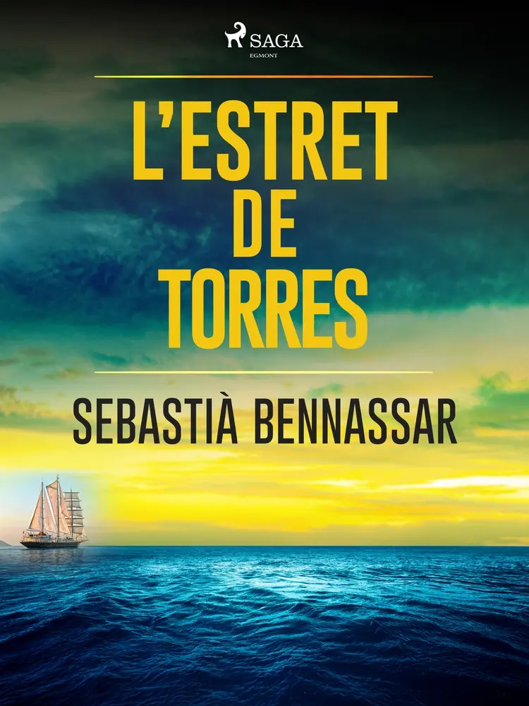 L’estret de Torres af Sebastià Bennassar