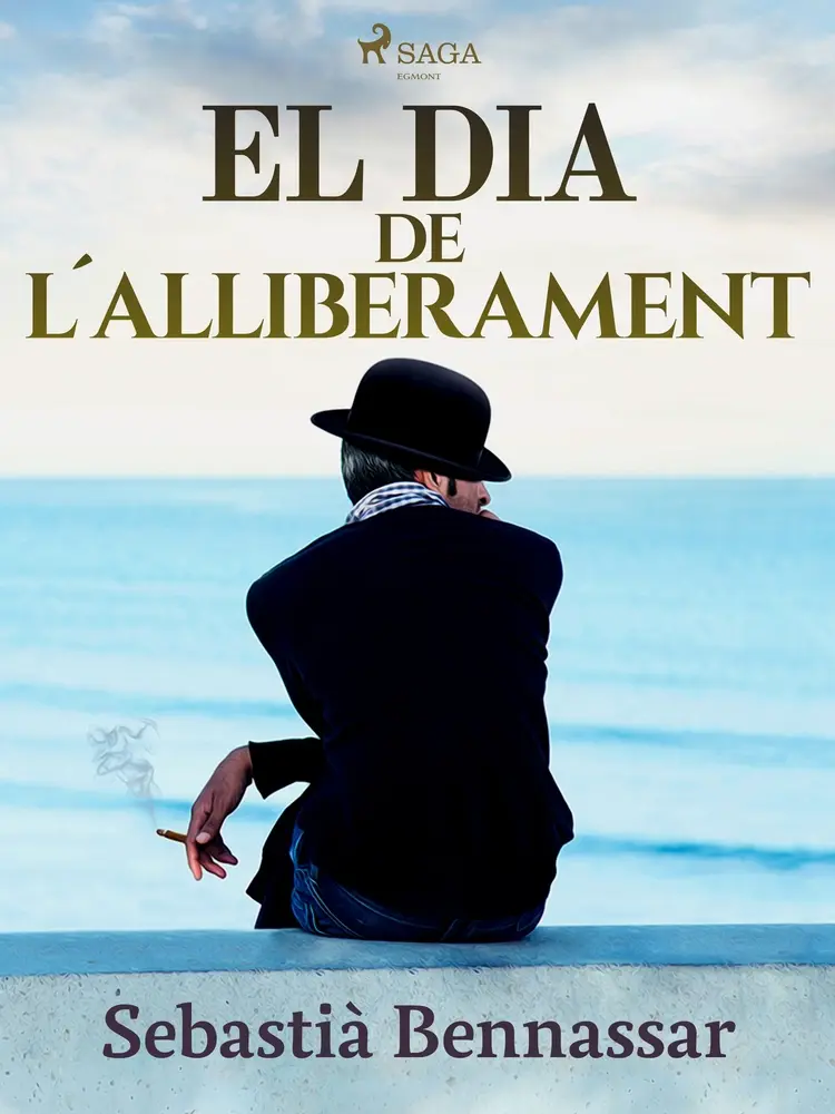 El dia de l’alliberament af Sebastià Bennassar