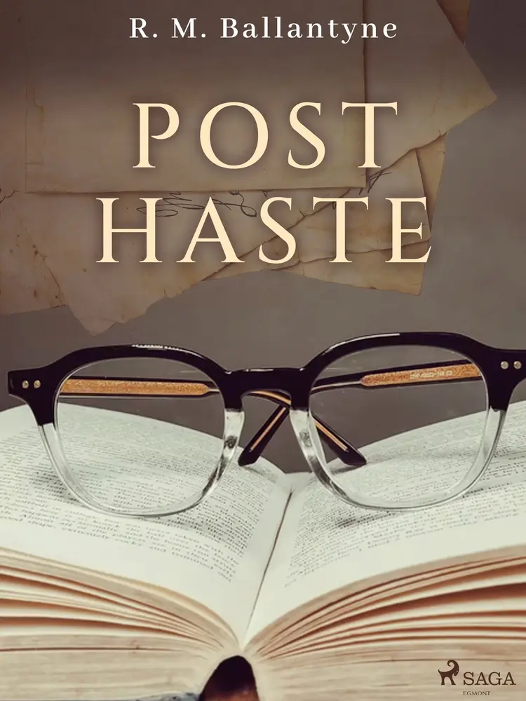 Post Haste af R. M. Ballantyne