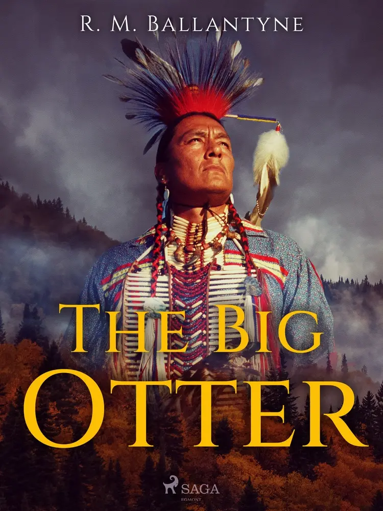 The Big Otter af R. M. Ballantyne