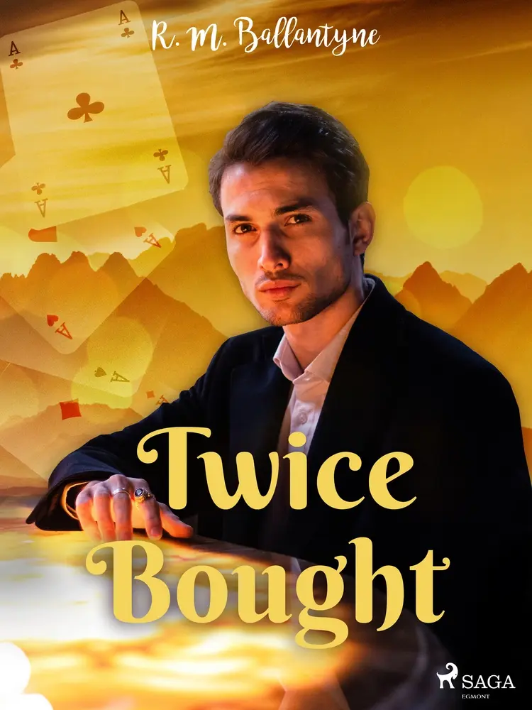 Twice Bought af R. M. Ballantyne