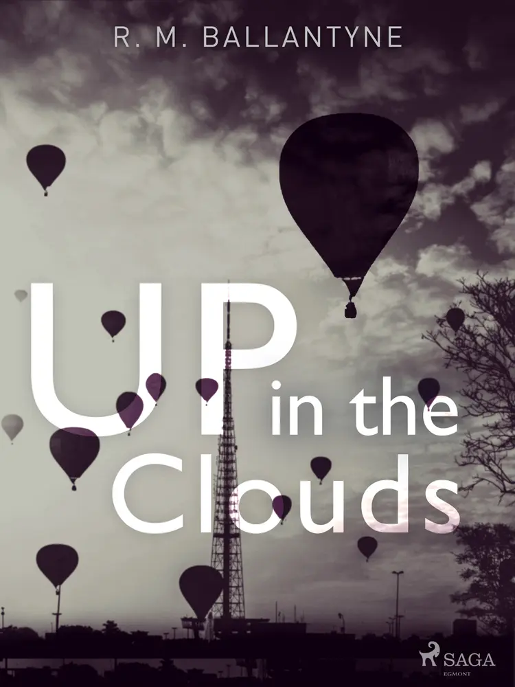 Up in the Clouds af R. M. Ballantyne