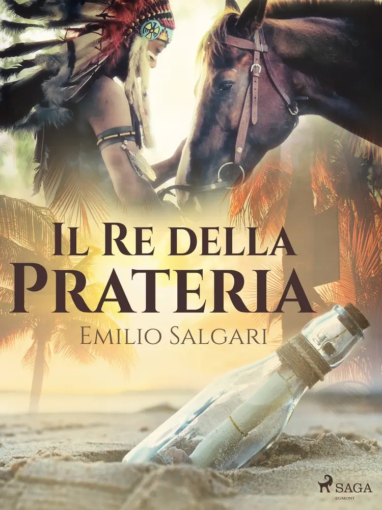 Il Re della Prateria af Emilio Salgari