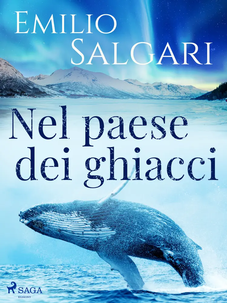 Nel paese dei ghiacci af Emilio Salgari