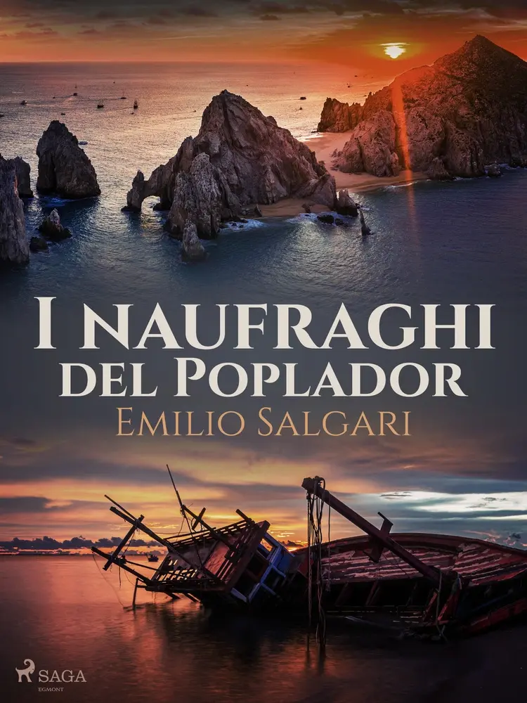 I naufraghi del Poplador af Emilio Salgari