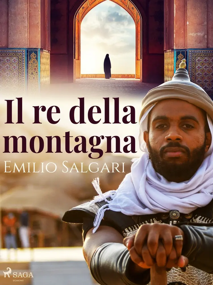 Il re della montagna af Emilio Salgari