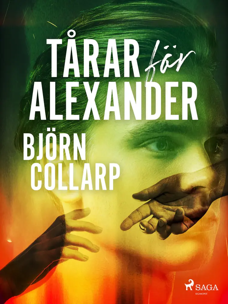 Tårar för Alexander af Björn Collarp